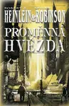 Proměnná hvězda - Heinlein Robert A. & Spider Robinson