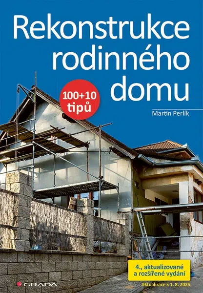 E-kniha: Rekonstrukce rodinného domu od Perlík Martin