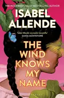 The Wind Knows My Name - Isabel Allende