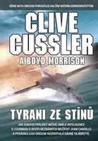 Tyrani ze stínů (Defekt) - Clive Cussler