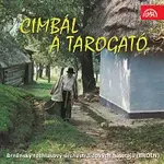 Brněnský rozhlasový orchestr lidových nástrojů (BROLN) – Cimbál a tarogató