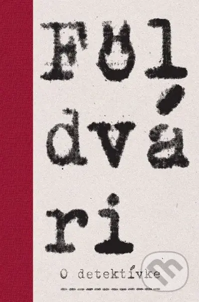 O detektívke - Kornel Földvári