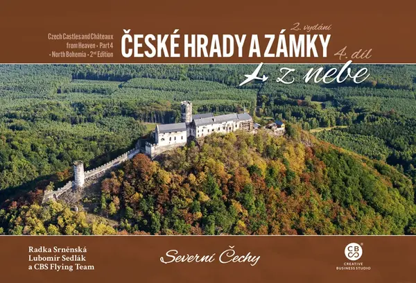 České hrady a zámky z nebe Severní Čechy (4)