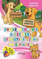 Zaokrúhľovanie a premena jednotiek dĺžky so Siriusom - kniha z kategorie Učebnice a slovníky