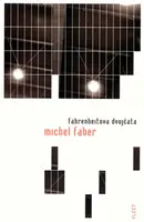 Fahrenheitova dvojčata (poškozená) - Michel Faber