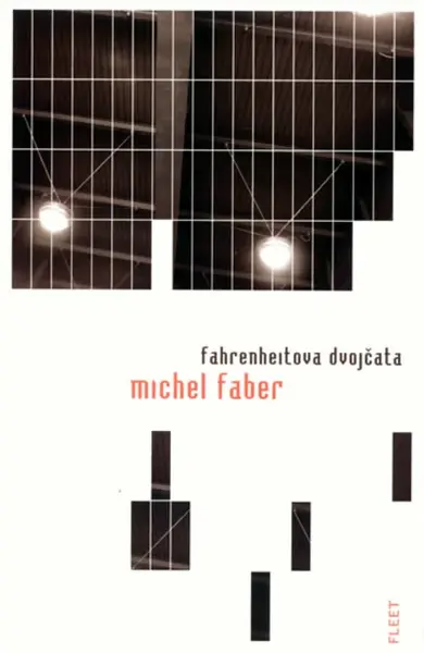 Fahrenheitova dvojčata (poškozená) - Michel Faber
