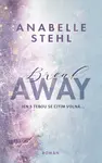 BreakAway (poškozená) - Anabelle Stehl