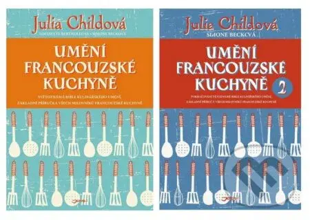 Umění francouzské kuchyně 1 + 2 (komplet) - Julia Child, Simone Beck - kniha z kategorie Francouzská kuchyně