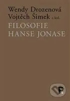 Filosofie Hanse Jonase - Vojtěch Šimek, Wendy Drozenová - kniha z kategorie Filozofie