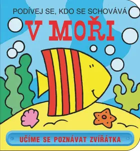 Podívej se, kdo se schovává - V moři - David Crossley