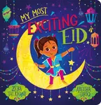 My Most Exciting Eid - Talkhani Zeba