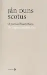 O poznateľnosti Boha - Ján Duns Scotus
