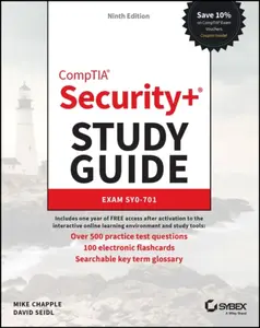 CompTIA Security+ Study Guide with over 500 Practice Test Questions - David  Seidl, Mike  Chapple
