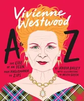 Vivienne Westwood A to Z - Nadia Bailey