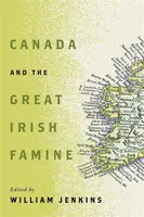 Canada and the Great Irish Famine