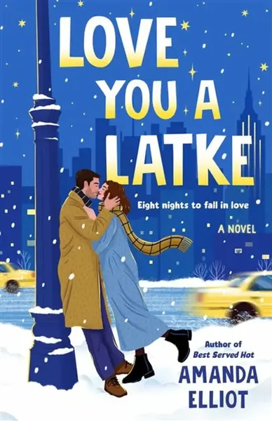 Love You a Latke - Amanda Elliot