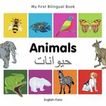 My First Bilingual Book -  Animals (English-Farsi) - Milet Publishing