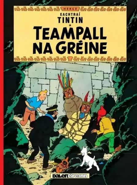 Teampall Na Greine (Tintin i Ngaeilge / Tintin in Irish) - Herge