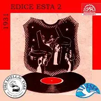 Různí interpreti – Historie psaná šelakem - Edice Esta 2 / 1931