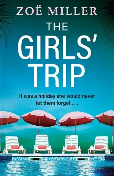 The Girls' Trip - Zoe Miller