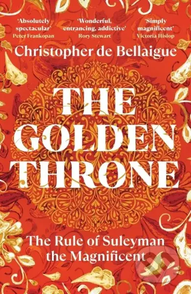 The Golden Throne (The Story of Suleyman the Magnificent)