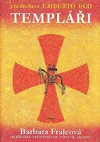 Templáři - Barbora Fraleová