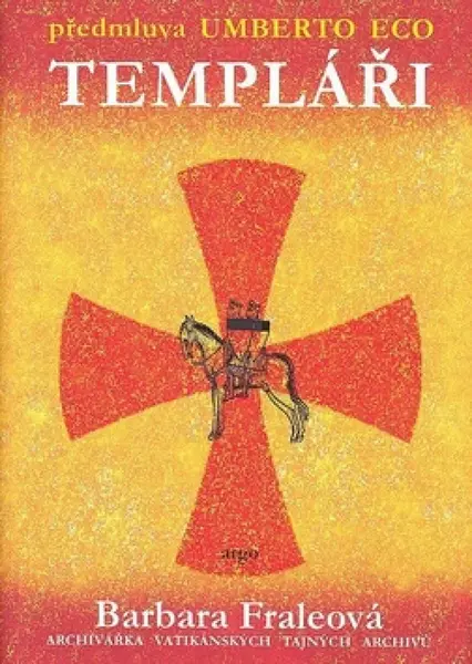 Templáři - Barbora Fraleová