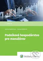 Podnikové hospodárstvo pre manažérov - Helena Majdúchová, Daniela Rybárová - kniha z kategorie Podnikání