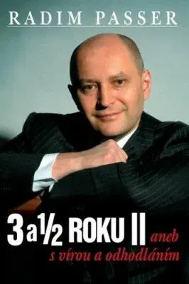 3 a 1/2 Roku II (poškozená) - Radim Passer