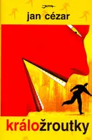 Králožroutky (poškozená) - Jan Cézar