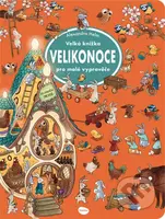 Velká knížka - VELIKONOCE pro malé vypravěče - Alexandra Helm (ilustrátor) - kniha z kategorie Naučné knihy
