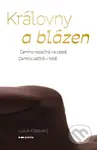 Královny a blázen - Ludva Klatovský - kniha z kategorie Seberozvoj