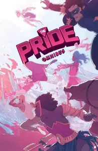 The Pride Omnibus - Cem Iroz, Joe Glass, Hector Barros