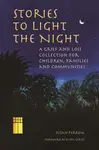 Stories to Light the Night - Susan Perrow