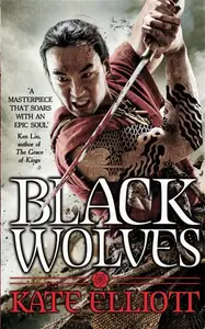 Black Wolves - Kate Elliott