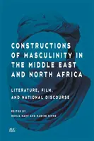 Constructions of Masculinity in the Middle East and North Africa