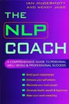 The NLP Coach - Ian McDermott, Wendy Jago