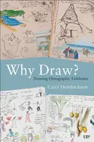 Why Draw? - Carol Hendrickson