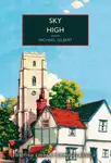 Sky High - Michael Gilbert