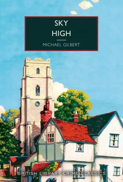 Sky High - Michael Gilbert