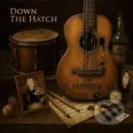 Tom Hambridge: Down The Hatch - Tom Hambridge