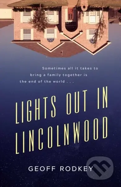 Lights Out In Lincolnwood - Geoff Rodkey - kniha z kategorie Detektivky, thrillery a horory