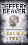 Hodinářův trik (poškozená) - Jeffery Deaver