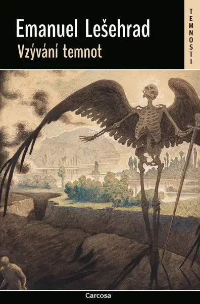 Vzývání temnot - Emanuel Lešehrad