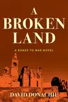A Broken Land - David Donachie