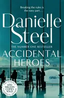 Accidental Heroes - Danielle Steel