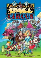 Space Circus - Mark Evanier, Sergio Aragones
