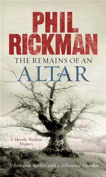 The Remains of An Altar - Rickman Phil