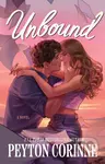 Unbound (A totally unforgettable, must-read sports romance)