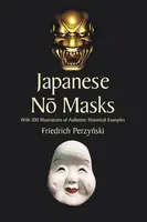 Japanese No Masks - Stanley Appelbaum, Friedrich Perzynski